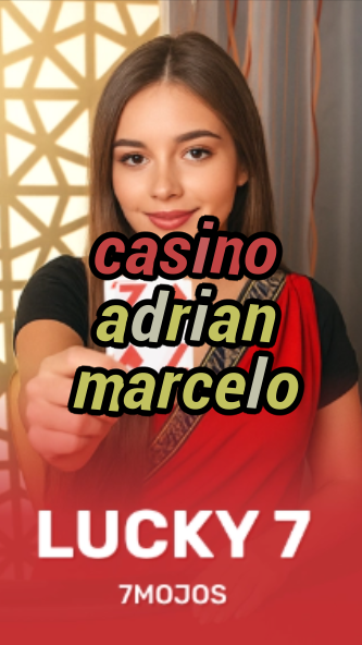 casino adrian marcelo-w4cy2mdjlx2bf.com